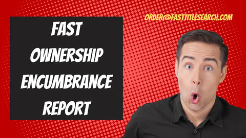 What’s in a Florida Ownership Encumbrance Report? Find