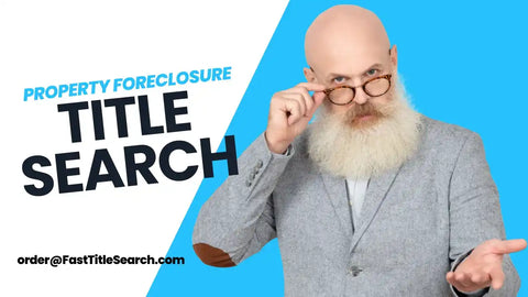 Foreclosure Florida Title Search - Fast Accurate Solutions