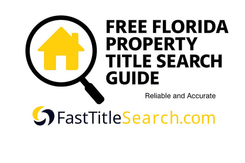 Free Florida property title search guide with a yellow house inside a magnifying glass and FastTitleSearch.com