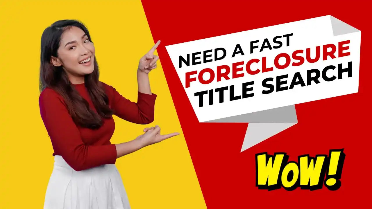 Advertisement for fast foreclosure title search services with a red and yellow color scheme.