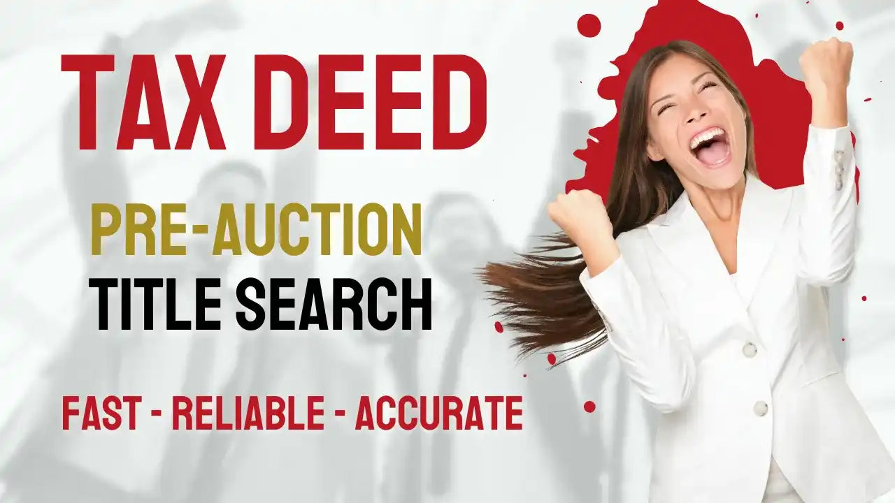 Advertisement for tax deed pre-auction title search services emphasizing speed, reliability and accuracy.