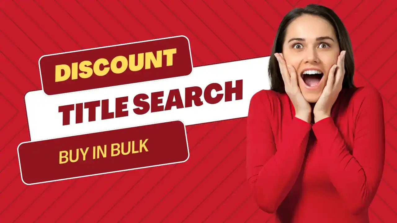 A promotional banner for ’Discount Title Search’ with ’Buy in Bulk’ text against a red background.